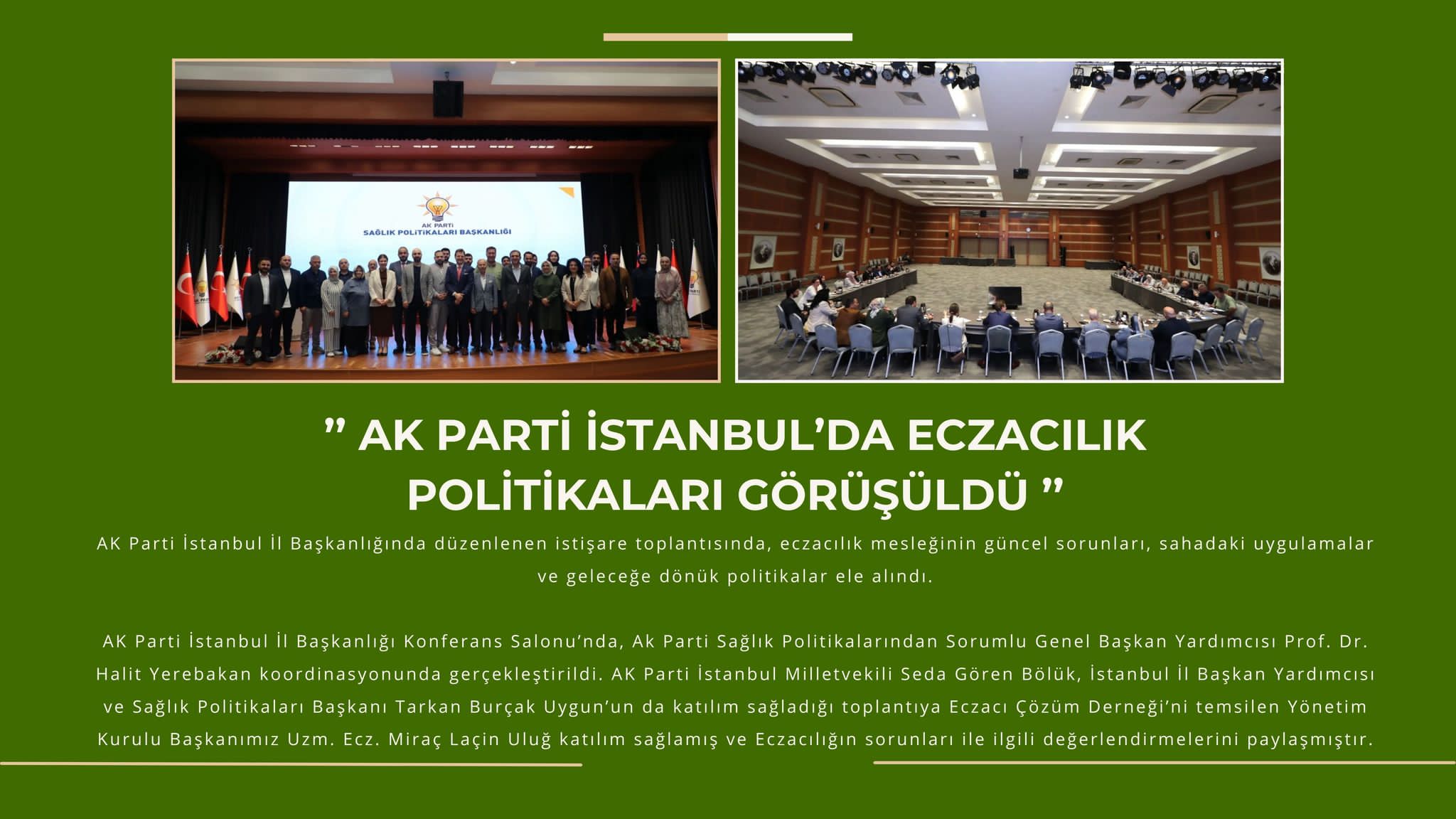 AK PARTİ İL BAŞKANLIĞI'NDA ECZACILIK POLİTİKALARI GÖRÜŞMESİ
